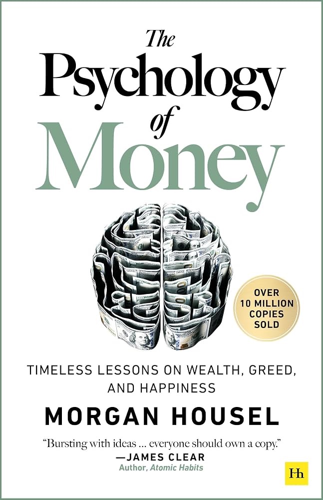 the psychology of money by morgan housel